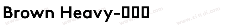 Brown Heavy字体转换